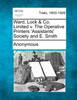 Ward, Lock & Co. Limited v. The Operative Printers 'Assistants' Society and E. Smith