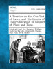 A Treatise on the Conflict of Laws, and the Limits of Their Operation in Respect of Place and Time.