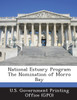 National Estuary Program The Nomination of Morro Bay