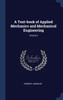 A Text-book of Applied Mechanics and Mechanical Engineering; Volume 5