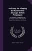 An Essay for Allaying the Animosities Amongst British Protestants