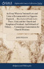 An Essay Wherein National Love and Unity is Recommended, its Opposits Exposed, ... By a Lover of God, Love, Peace, Unity and the Church and Kingdom of Scotland. And Islelands of Orkney. ... Containing a Lamentation for Church Divisions