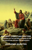 Ancient Christian Writers - The Works of the Fathers in Translation - St Augustine