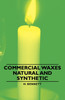 Commercial Waxes - Natural and Synthetic