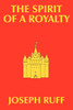 THE SPIRIT OF A ROYALTY