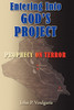 Entering Into GOD'S PROJECT