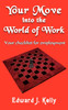 Your Move into the World of Work