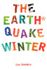 The Earthquake Winter