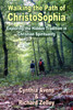 Walking the Path of ChristoSophia