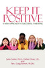Keep It Positive