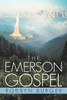 The Emerson Gospel