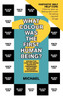 What Colour Was the First Human Being?