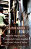 Modern Imperialism, Monopoly Finance Capital, and Marx's Law of Value