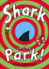 Shark In The Park
