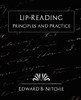 Lip-Reading Principles and Practice (New Edition)