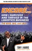ENCORE...How I Survived And Thrived In The Logistics Business