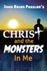 Christ and the Monsters In Me