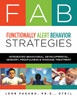 FAB Functionally Alert Behavior Strategies