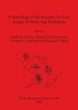 Archaeology of the Russian Far East