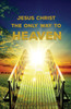 Jesus Christ The Only Way