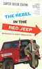Rebel in the Red Jeep