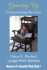 Growing Up Crisscrossing the Line