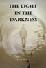 The Light in the Darkness
