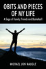 Obits and Pieces of My Life