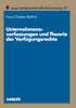 Unternehmensverfassungen und Theorie der Verfügungsrechte
