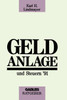Geldanlage und Steuern '91