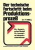 Der technische Fortschritt beim Produktionsprozeß