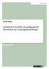 Schulisches Portfolio als pädagogische Revolution der Leistungsbeurteilung?
