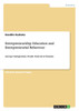 Entrepreneurship Education and Entrepreneurial Behaviour