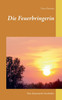 Die Feuerbringerin