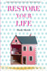 Restore Your Life