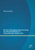 Die Verrechnungspreisbestimmung als Herausforderung im internationalen Steuerrecht