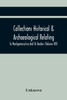 Collections Historical & Archaeological Relating To Montgomeryshire And Its Borders (Volume Xiv)