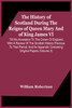 The History Of Scotland During The Reigns Of Queen Mary And Of King James Vi. Till His Accession To The Crown Of England; With A Review Of The Scottish History Previous To That Period; And An Appendix Containing Original Papers (Volume Ii)