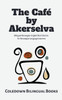 The Café by Akerselva