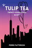 The Tulip Tea Twenty-Four Hours in NYC