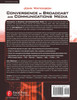 Convergence in Broadcast and Communications Media