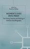 Women's Lives Into Print