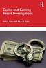 Casino and Gaming Resort Investigations