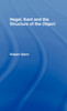 Hegel, Kant and the Structure of the Object