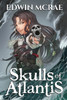 Skulls of Atlantis