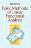 Basic Methods of Linear Functional Analysis