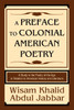 A Preface to Colonial American Poetry