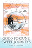 Good Fortune Sweet Journeys