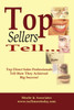 Top Sellers Tell...