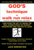 God's Technique to Walk Run Relax